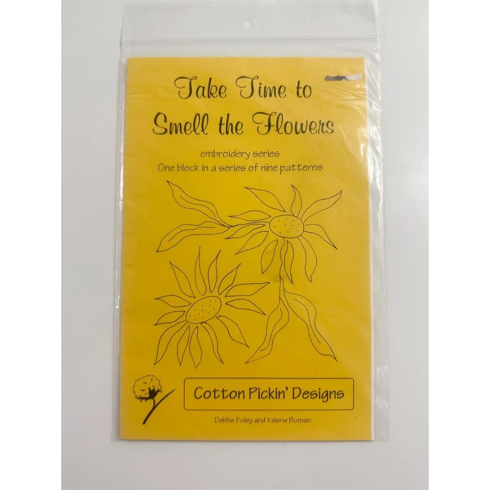 Take Time to Smell The Flowers Cotton Pickin' Designs Pattern